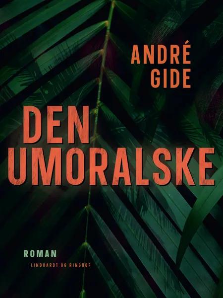 Den umoralske af André Gide