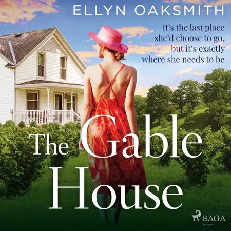 The Gable House af Ellyn Oaksmith