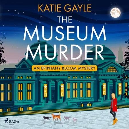 The Museum Murder af Katie Gayle