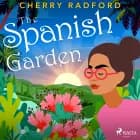The Spanish Garden af Cherry Radford