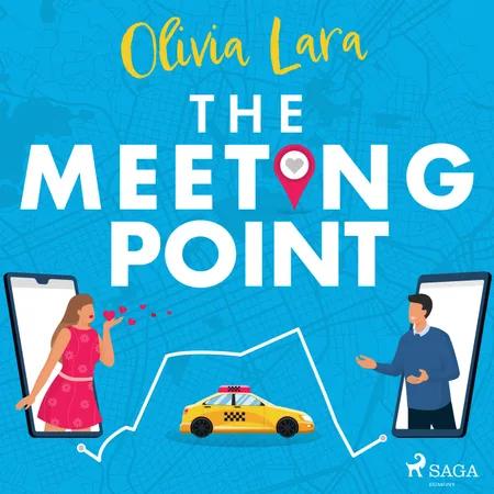 The Meeting Point af Olivia Lara