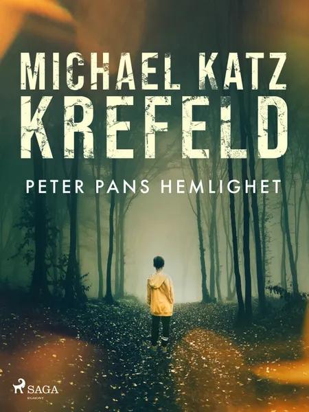 Peter Pans hemlighet af Michael Katz Krefeld