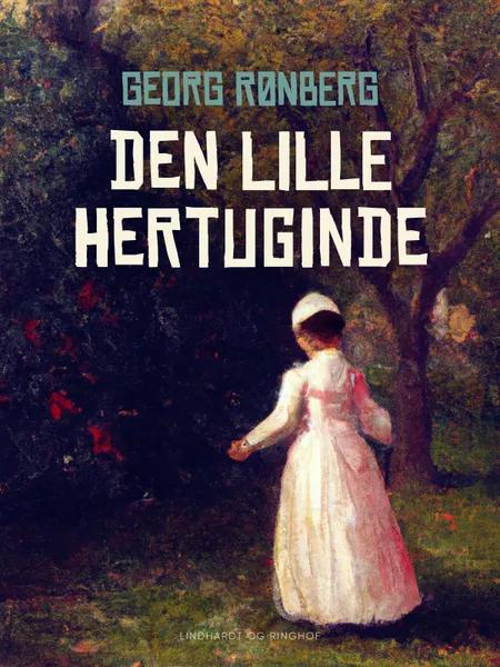 Den lille hertuginde af Georg Rønberg