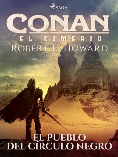 Conan el cimerio - El pueblo del círculo negro af Robert E. Howard