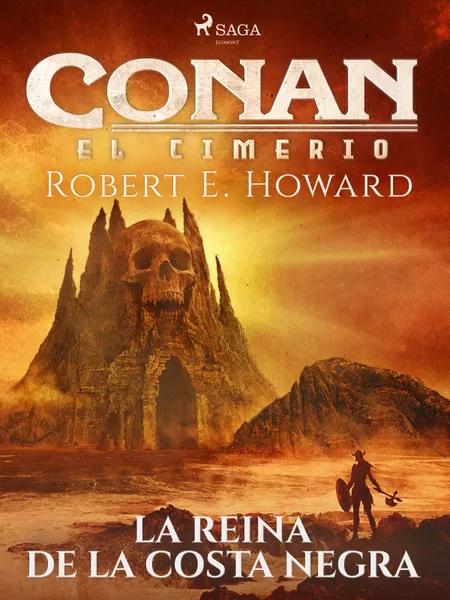 Conan el cimerio - La reina de la costa negra af Robert E. Howard