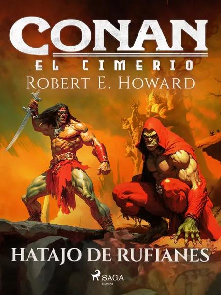 Conan el cimerio - Hatajo de rufianes af Robert E. Howard