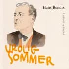 Urolig sommer af Hans Bendix