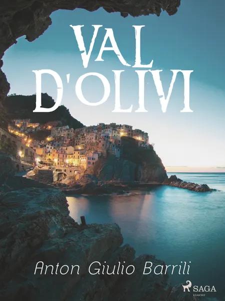 Val d'Olivi af Anton Giulio Barrili