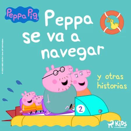 Peppa Pig - Peppa se va a navegar y otras historias af Neville Astley