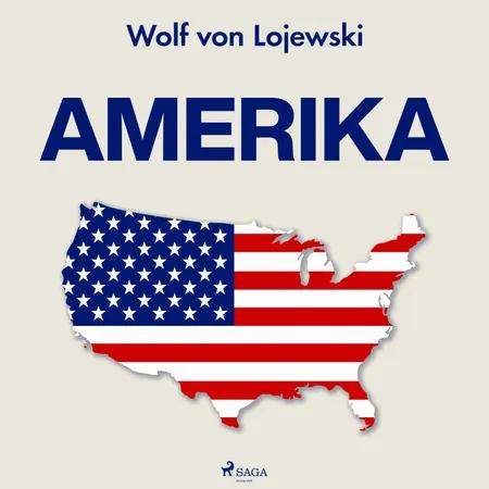 Amerika af Wolf von Lojewski