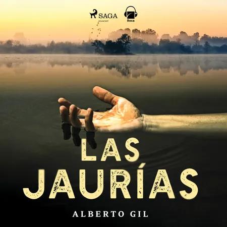 Las Jaurías af Alberto Gil