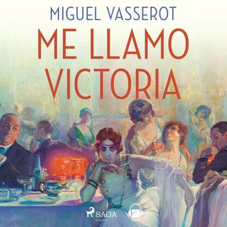 Me llamo Victoria af Miguel Vasserot