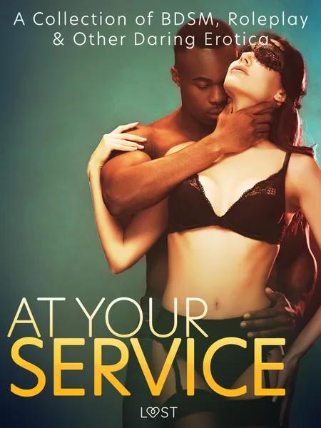 At Your Service: A Collection of BDSM, Roleplay & Other Daring Erotica af Catrina Curant