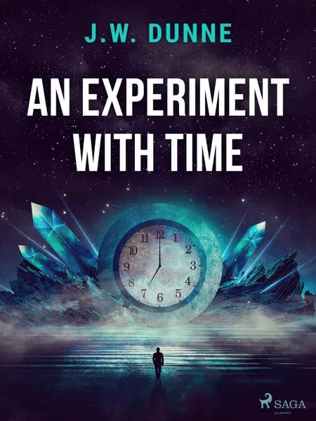 An Experiment With Time af J. W. Dunne