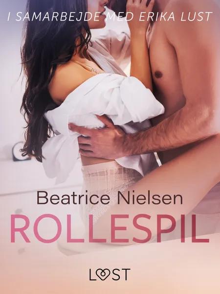 Rollespil - erotisk novelle af Beatrice Nielsen