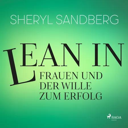 Lean In - Frauen und der Wille zum Erfolg af Sheryl Sandberg