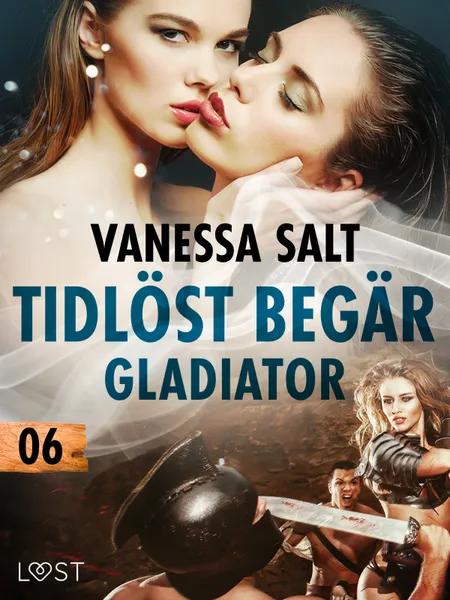 Gladiator - erotisk novell af Vanessa Salt