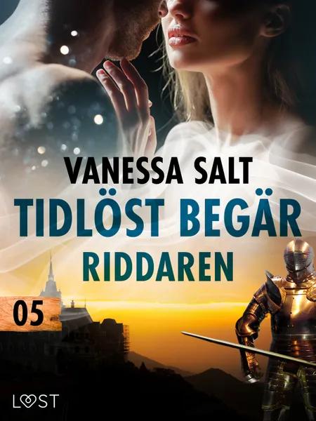 Riddaren - erotisk novell af Vanessa Salt