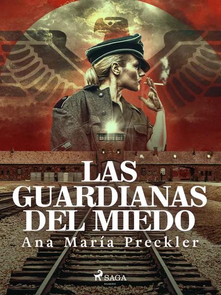 Las guardianas del miedo af Ana María Preckler