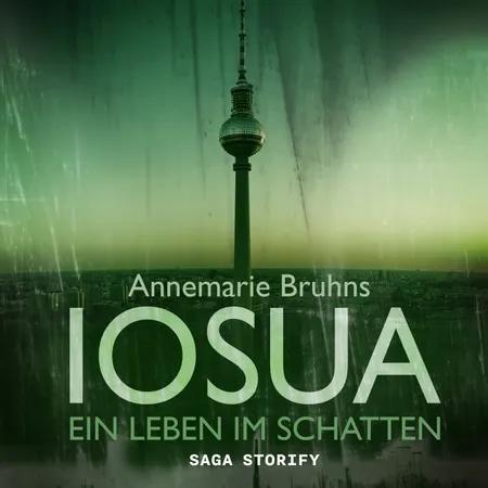 IOSUA - Ein Leben im Schatten af Annemarie Bruhns