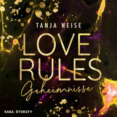Love Rules - Geheimnisse af Tanja Neise