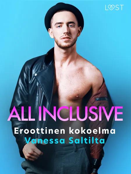 All Inclusive: Eroottinen kokoelma Vanessa Saltilta af Vanessa Salt