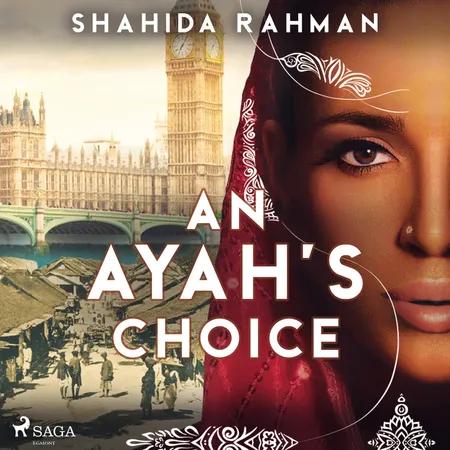 An Ayah's Choice af Shahida Rahman