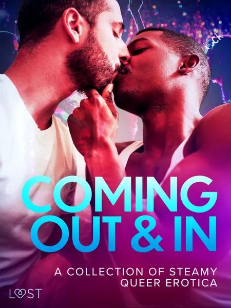 Coming Out & In: A Collection of Steamy Queer Erotica af Saga Stigsdotter