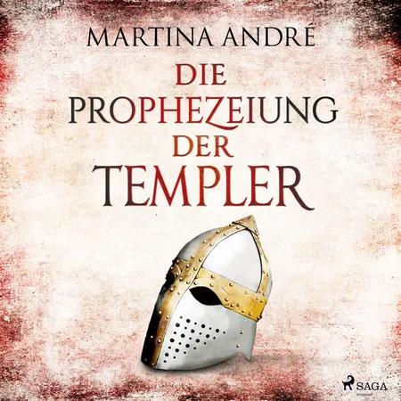 Die Prophezeiung der Templer (Gero von Breydenbach, Band 6) af Martina André