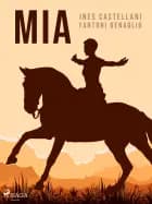 Mia af I. Castellani Fantoni Benaglio