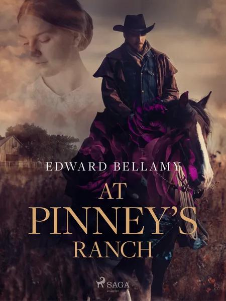 At Pinney's Ranch af Edward Bellamy
