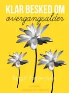 Klar besked om overgangsalder af Birgit Petersson