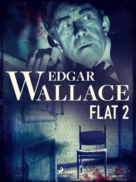 Flat 2 af Edgar Wallace