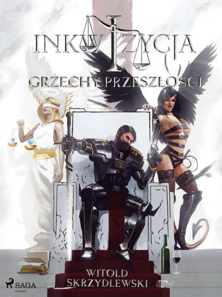 Inkwizycja - Grzechy Przeszłości af Witold Skrzydlewski