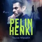 Pelin henki af Teuvo Masalin