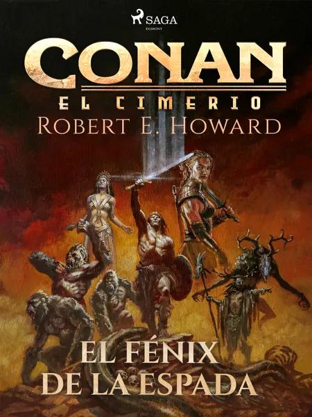 Conan el cimerio - El fénix en la espada (Compilación) af Robert E. Howard