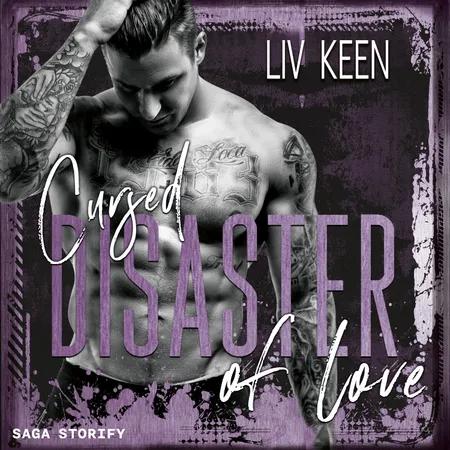 Cursed Disaster of Love af Liv Keen