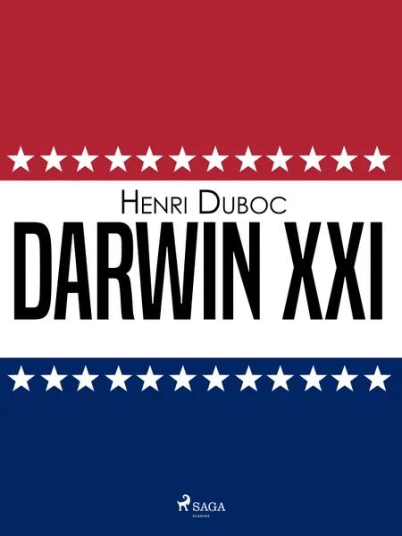 Darwin XXI af Henri Duboc