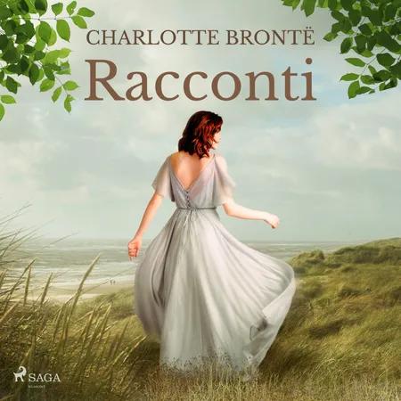 Racconti af Charlotte Brontë