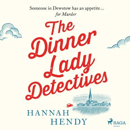 The Dinner Lady Detectives af Hannah Hendy