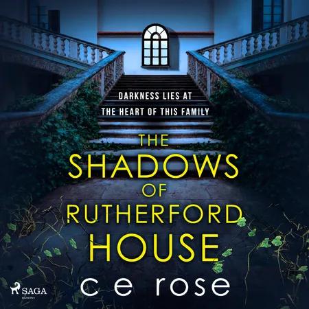 The Shadows of Rutherford House af C E Rose