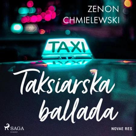 Taksiarska ballada af Zenon Chmielewski