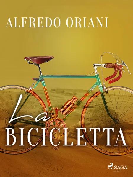 La bicicletta af Alfredo Oriani