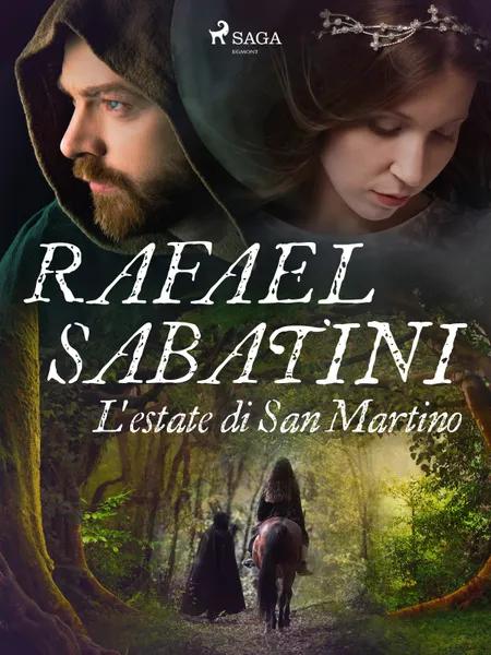 L'estate di San Martino af Rafael Sabatini