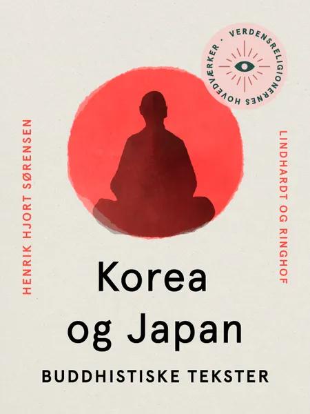 Korea og Japan. Buddhistiske tekster af Henrik Hjort Sørensen