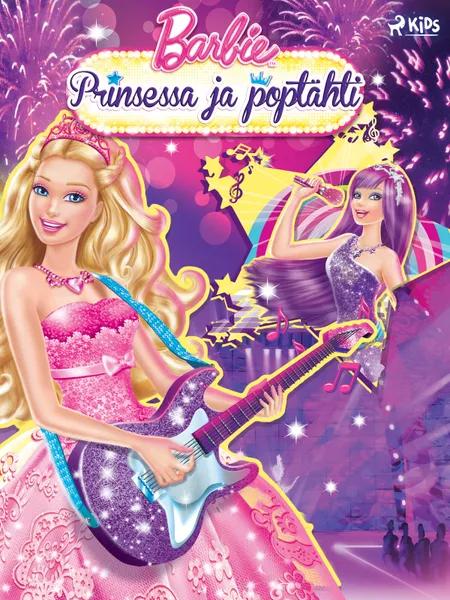 Barbie - Prinsessa ja poptähti af Mattel