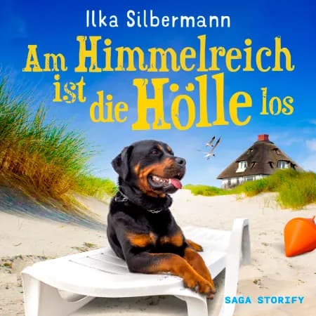 Am Himmelreich ist die Hölle los af Ilka Silbermann