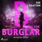 B is for Burglar: In aller Stille af Sue Grafton