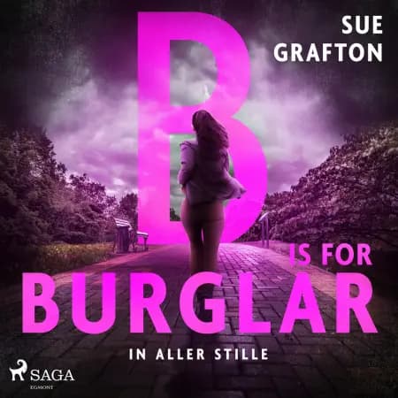 B is for Burglar: In aller Stille af Sue Grafton