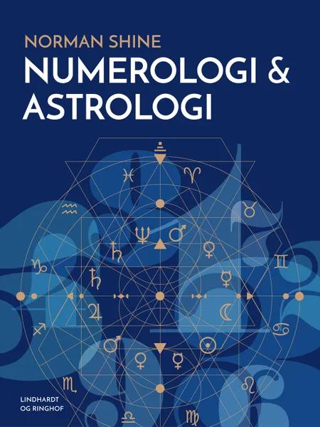Numerologi & astrologi af Norman Shine